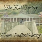 history of Omni Bedford Springs Resort