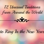 Unusual New Year's Traditions