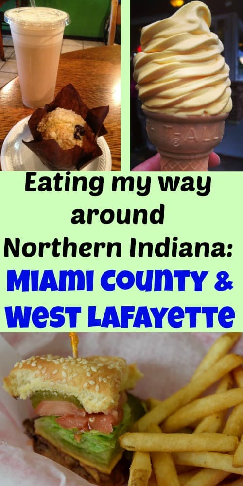 Eating my way around Northern Indiana - Miami County and West Lafayette