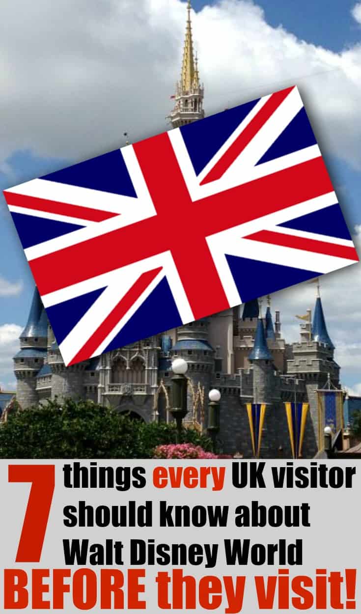 7 Things Every UK Visitor Should Know about Walt Disney World Before Visiting!