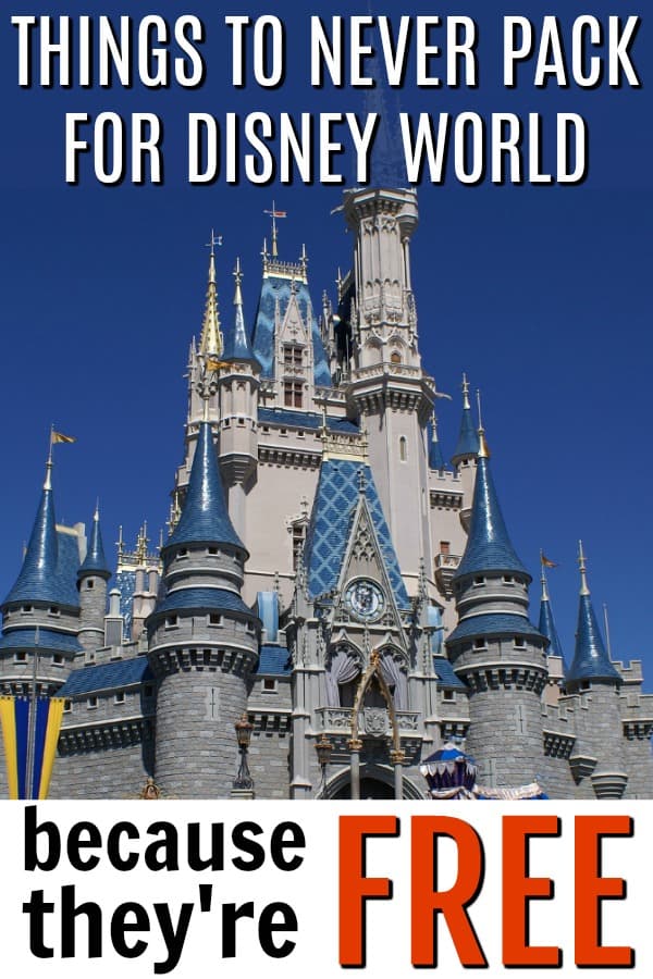 With so many packing lists to choose from, have you considered what NOT to pack for your next visit to Disney World? Here are things to never add to your suitcase - because they're all free! #Disney #DisneyVacation #DisneyPacking #WDW #FamilyTravel #FreeatDisney #DisneyFreebies