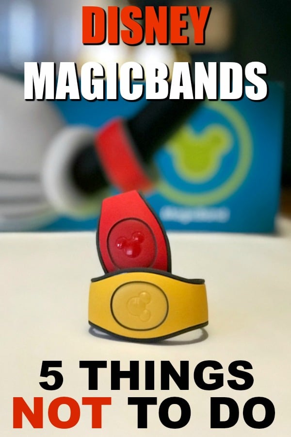 It's so much fun learning what Walt Disney World MagicBands can do, but do you know what NOT to do with them? Here's a list of five things not to do with Disney Magicbands. #Disney #WDW #Magicbands #DisneyParks #DisneyTips #DisneyPlanning 