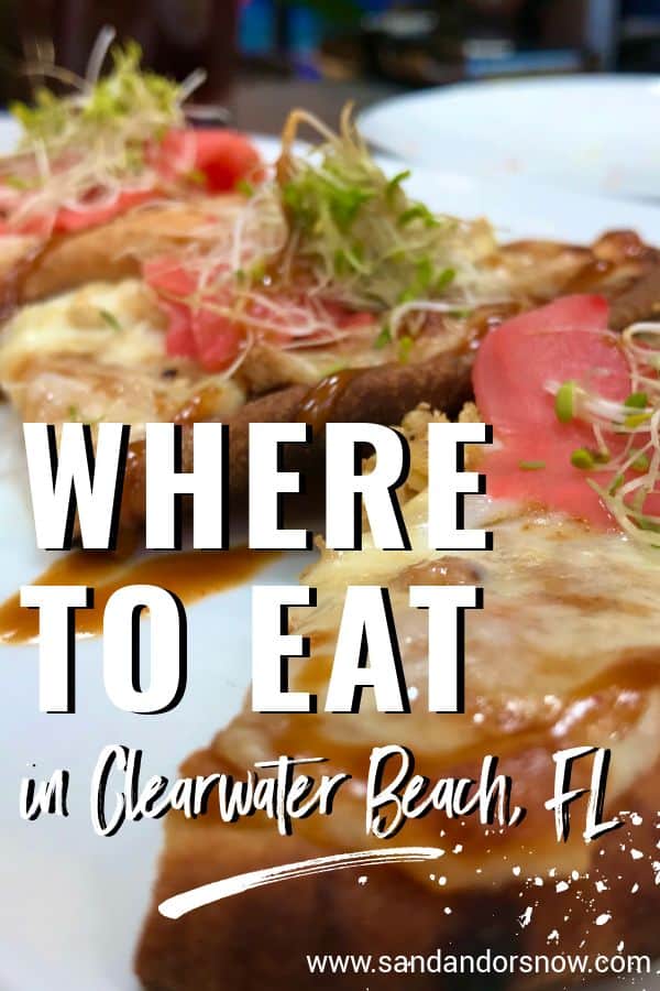 Headed to Clearwater Beach, FL, and looking for the best restaurants to enjoy a meal? Here are six of our favorite places to dine in Clearwater and Clearwater Beach- foodie approved! #MYClearwater #BestBeachTown #ClearwaterBeach #Clearwater #Florida 
