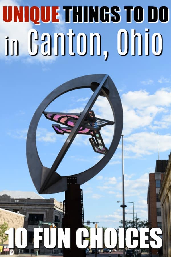 Headed to Canton, Ohio, and looking for fun, affordable things to do? Here are our 10 favorite unique things to do in Canton, Ohio! #VisitCanton #OhioFindItHere #Miswest #MidwestTravel 