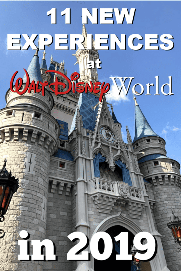 Planning your 2019 Walt Disney World vacation? Here are 11 not-to-miss new (or limited-time!) experiences at Walt Disney World for 2019! #Disney #Travel #WDW #NewatDisney #Disney2019 #DisneyParks #MagicKingdom #Epcot #AnimalKingdom #HollywoodStudios