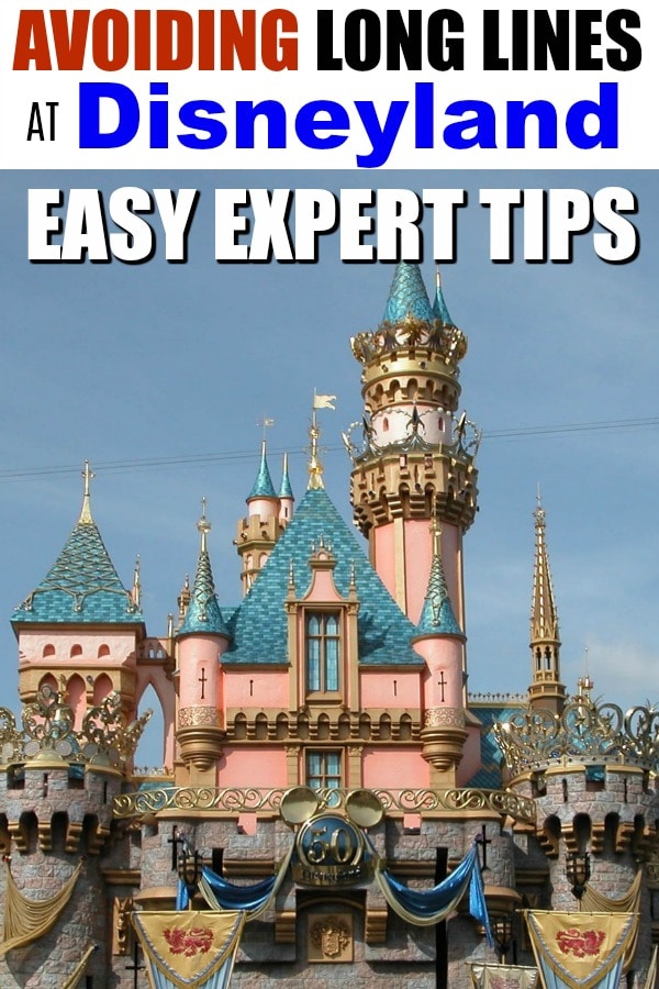 Looking forward to your next Disneyland visit - but not looking forward to the long lines? From when to dine to what time to arrive, here are the best tips to avoid long lines at Disneyland from Disney experts and lovers! #Disney #Disneyland #DisneyTips #DisneyPlanning #DisneyVacation