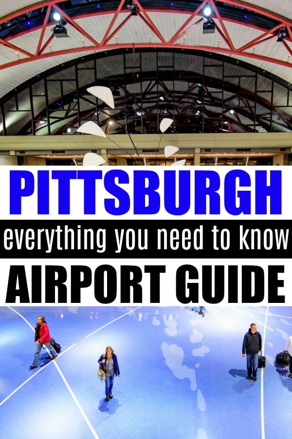 Flying in or out of Pittsburgh International Airport and need the details on everything? From where to park, what to eat, and where to let the kids play, here's everything you need to know about PITAirport! #PITAirport #PITAirportGuide #LovePGH #Pittsburgh #PittsburghAirport