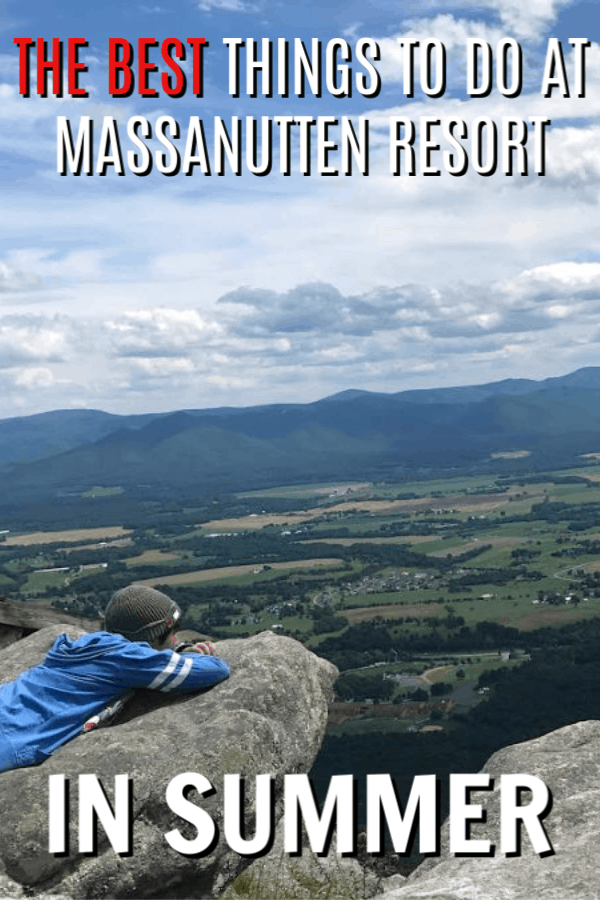 Headed to Massanutten Resort in Virginia and looking for the BEST things to do when you visit? From scenic chairlift rides to summer tubing, here are the 12 best! #MassResort #Massanutten #ShenandoahValley #travel #familytravel #summertravel