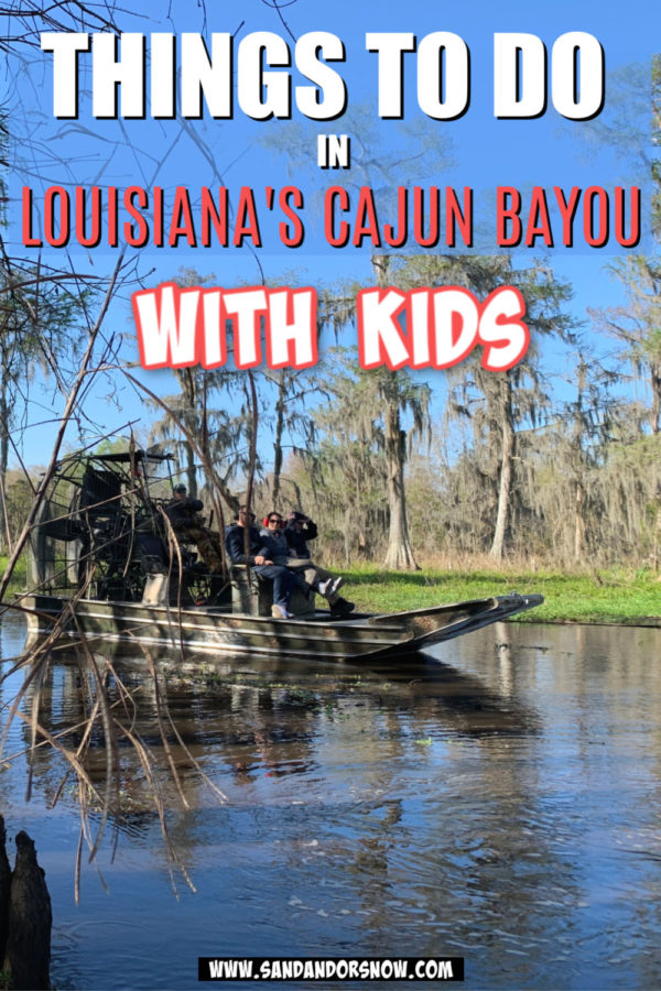 Headed to Cajun country and ready to explore with the kiddos? From swamp tours to fun museums, here are the best things to do in Louisiana's Cajun Bayou with kids! #OnlyLouisiana #CajunBayou #Louisiana #Southern #FamilyTravel #ThingstodoinLouisiana
