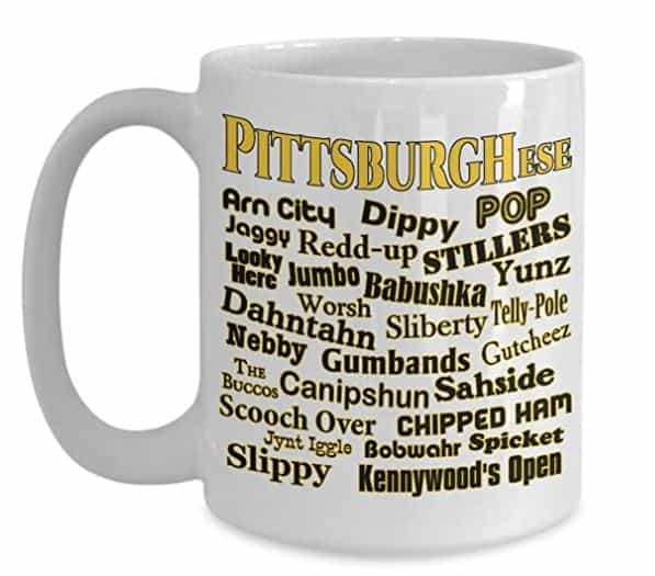 Coffee gifts: pittsburghese coffee mug