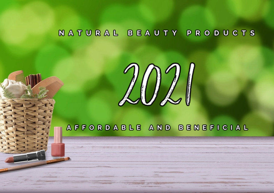 natural beauty products for 2021