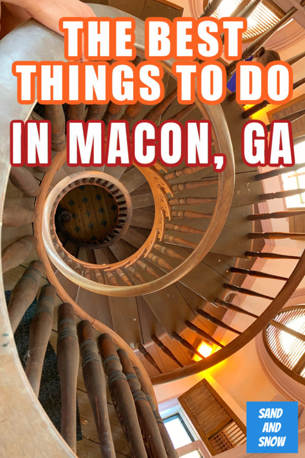 The Best Things to Do in Macon, GA
