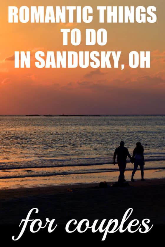 From free concerts near the water to city tours to gorgeous sunrise and sunset views, here the top romantic things to do in Sandusky for couples! #LakeErieLove #StartCoasting #Sandusky #Ohio #CouplesTravel #RomanticIdeas