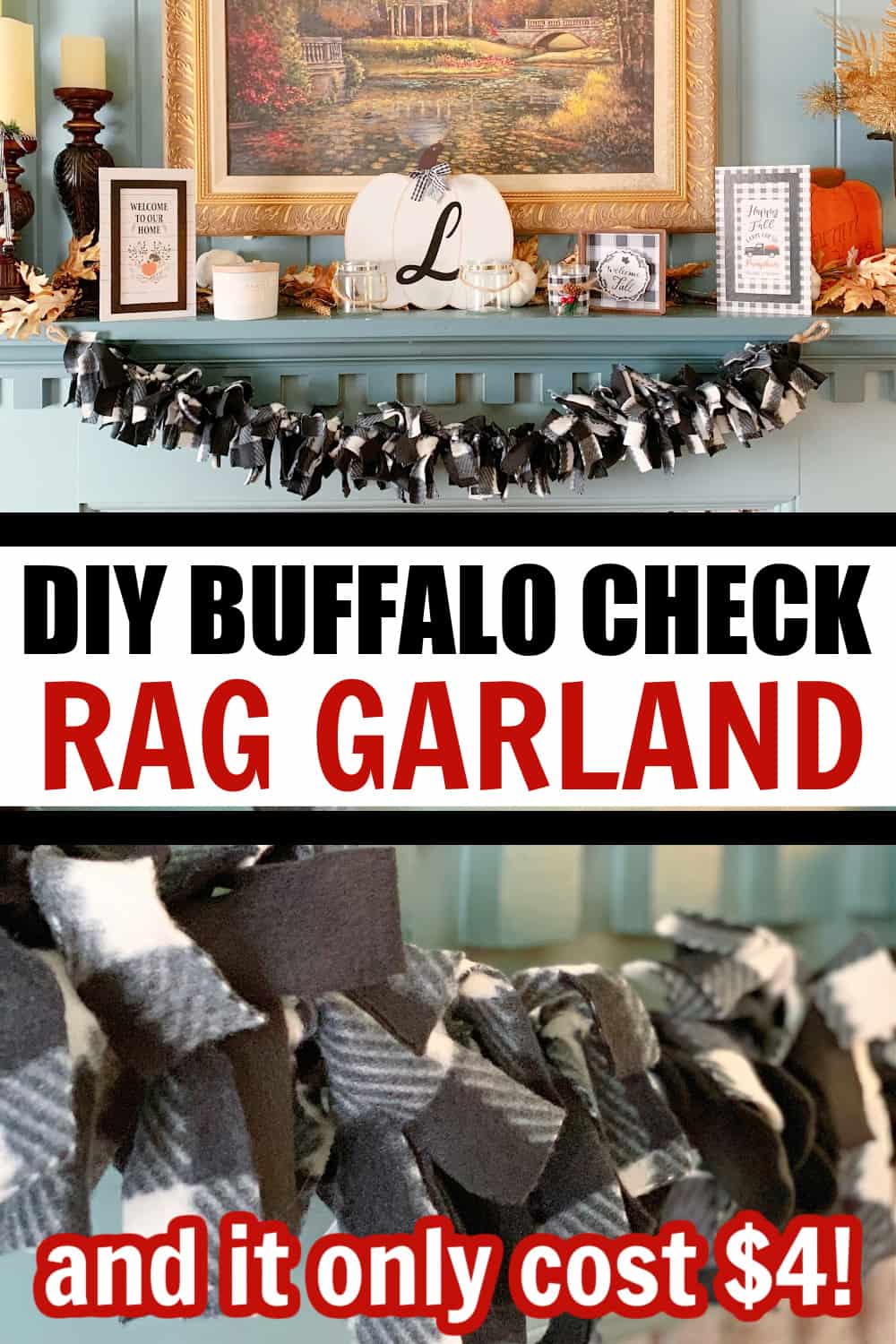 Want to make a super easy, super affordable DIY Buffalo Check rag garland that looks expensive? Here's my simple tutorial. - and it only cost $4 to make! #DIYRagGarland #BuffaloCheck #DIYGarland #ShabbyChicGarland #FarmhouseGarland #DollarTreeCrafts
