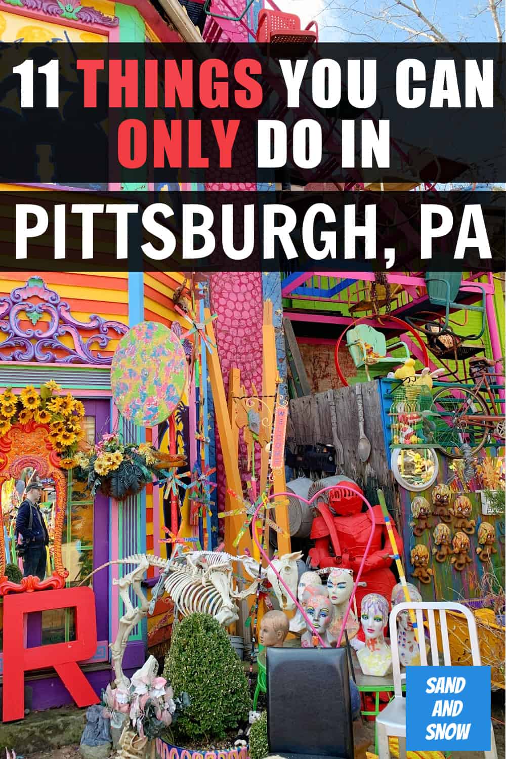 11 things you can only do in Pittsburgh