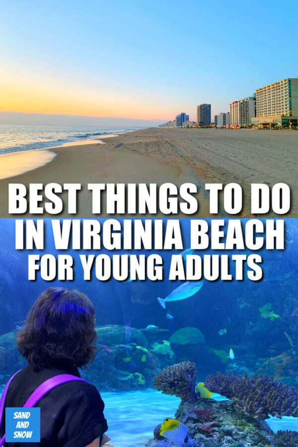 BEST THINGS TO DO IN VIRGINIA BEACH FOR YOUNG ADULTS